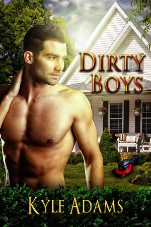 [Dirty Shorts 01] • Dirty Boys